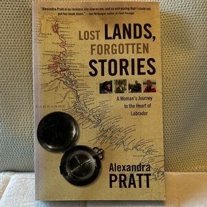Lost lands, forgotten stories Labrador. university text
